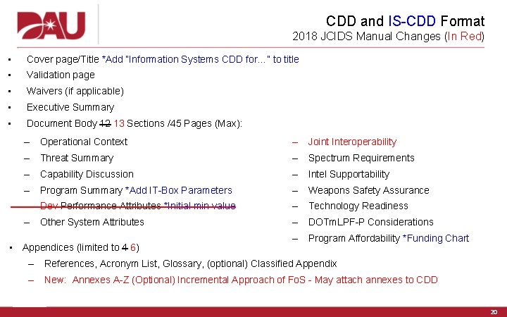 CDD and IS-CDD Format 2018 JCIDS Manual Changes (In Red) • Cover page/Title *Add