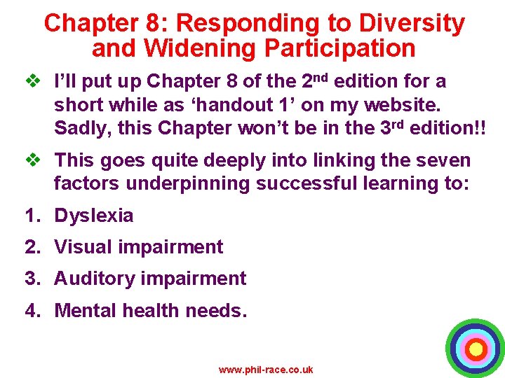 Chapter 8: Responding to Diversity and Widening Participation v I’ll put up Chapter 8