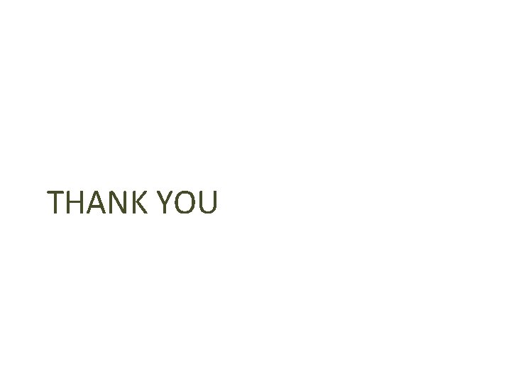 THANK YOU 