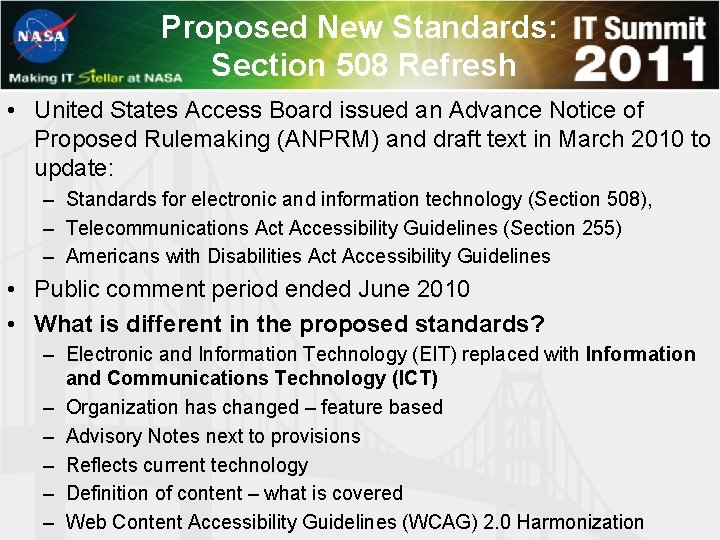 Proposed New Standards: Section 508 Refresh • United States Access Board issued an Advance