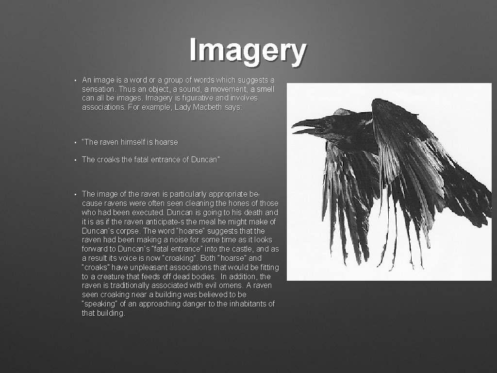 Imagery • An image is a word or a group of words which suggests