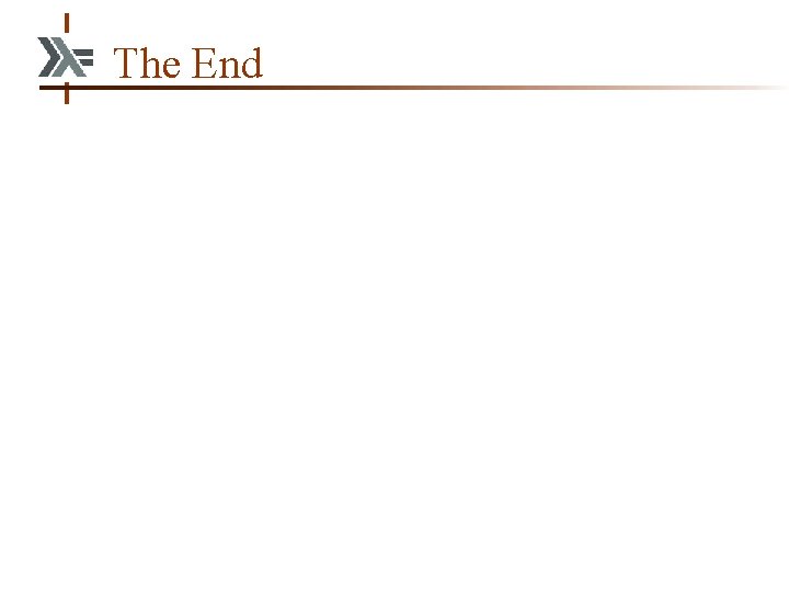 The End The End