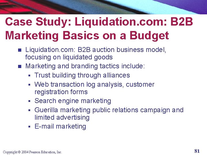 Case Study: Liquidation. com: B 2 B Marketing Basics on a Budget Liquidation. com: