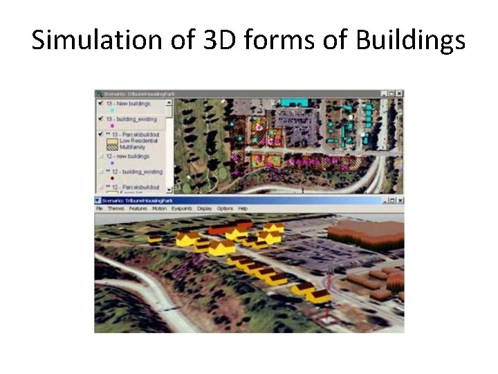 Simulation of 3 D forms of Buildings 