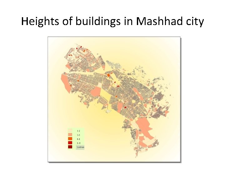 Heights of buildings in Mashhad city 