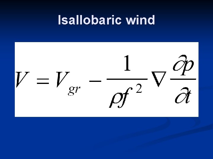 Isallobaric wind 