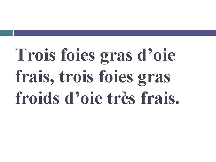 Trois foies gras d’oie frais, trois foies gras froids d’oie très frais. 