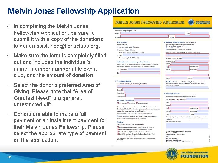 Melvin Jones Fellowship Application • In completing the Melvin Jones Fellowship Application, be sure