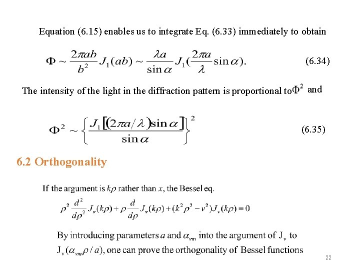 Equation (6. 15) enables us to integrate Eq. (6. 33) immediately to obtain (6.