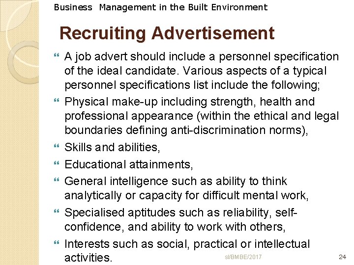 Business Management in the Built Environment Recruiting Advertisement A job advert should include a