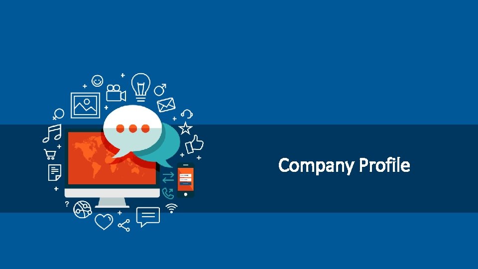 Company Profile 