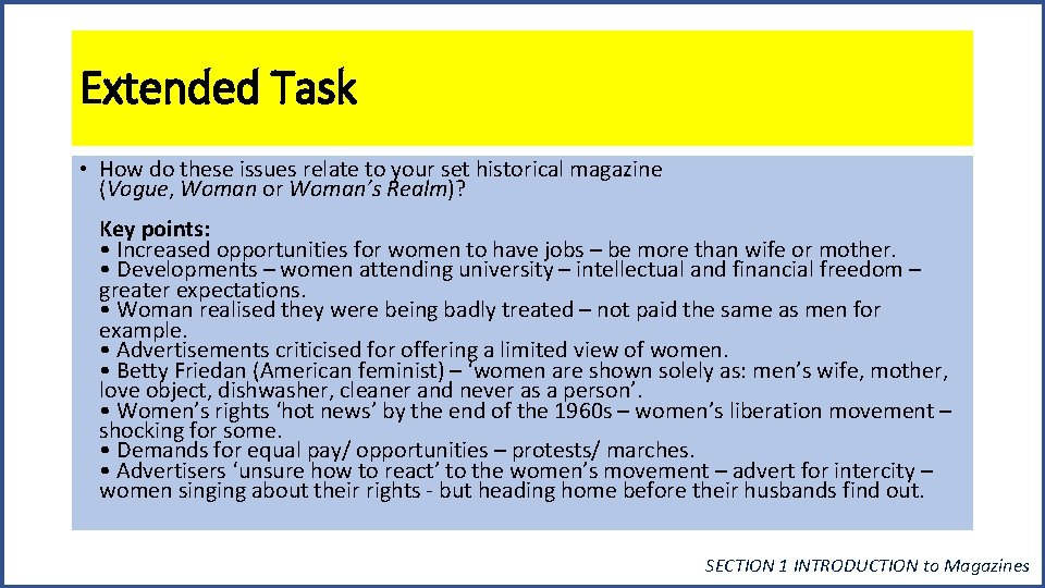 Extended Task • How do these issues relate to your set historical magazine (Vogue, Extended Task • How do these issues relate to your set historical magazine (Vogue,