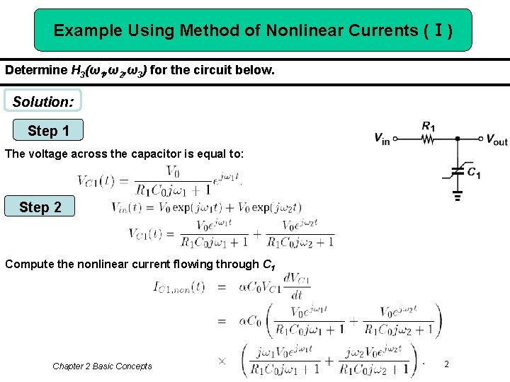 Example Using Method of Nonlinear Currents (Ⅰ) Determine H 3(ω1, ω2, ω3) for the