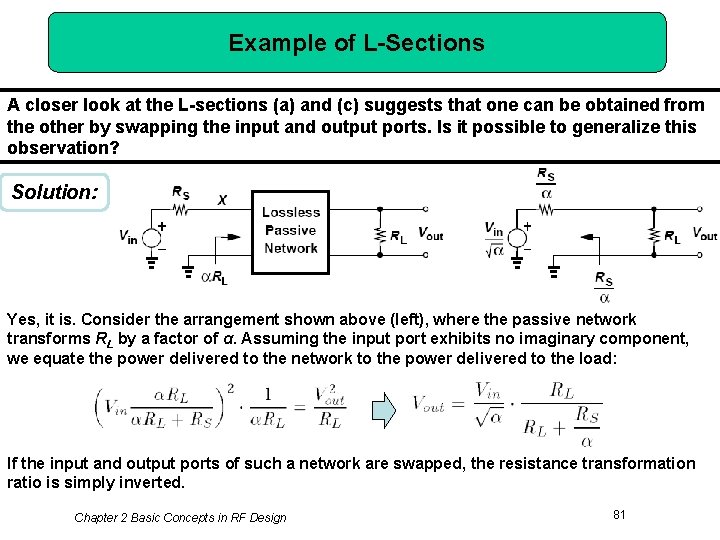 Example of L-Sections A closer look at the L-sections (a) and (c) suggests that