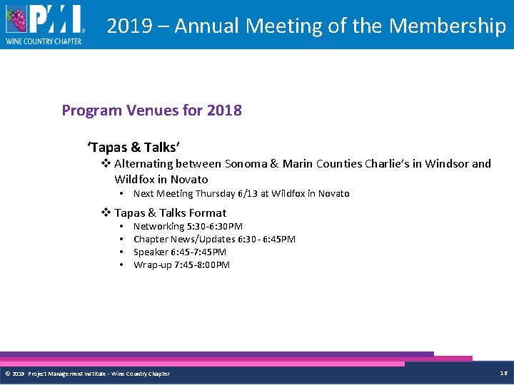 2019 – Annual Meeting of the Membership Program Venues for 2018 ‘Tapas & Talks’