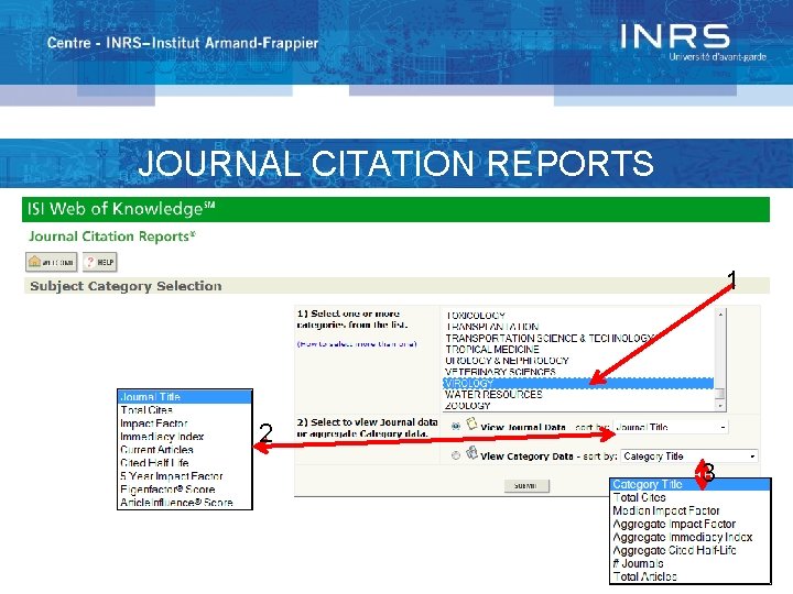 WOK : JOURNAL OF CITATION REPORTS JOURNAL CITATION REPORTS 1 2 3 