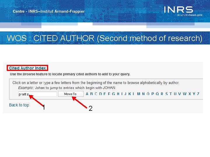 WOS : CITED AUTHOR (Second method of research) 1 2 