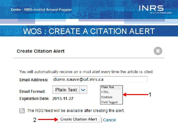 WOS : CREATE A CITATION ALERT 1 2 