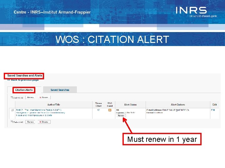 WOS : CITATION ALERT Must renew in 1 year 