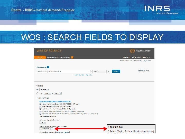 WOS : SEARCH FIELDS TO DISPLAY 