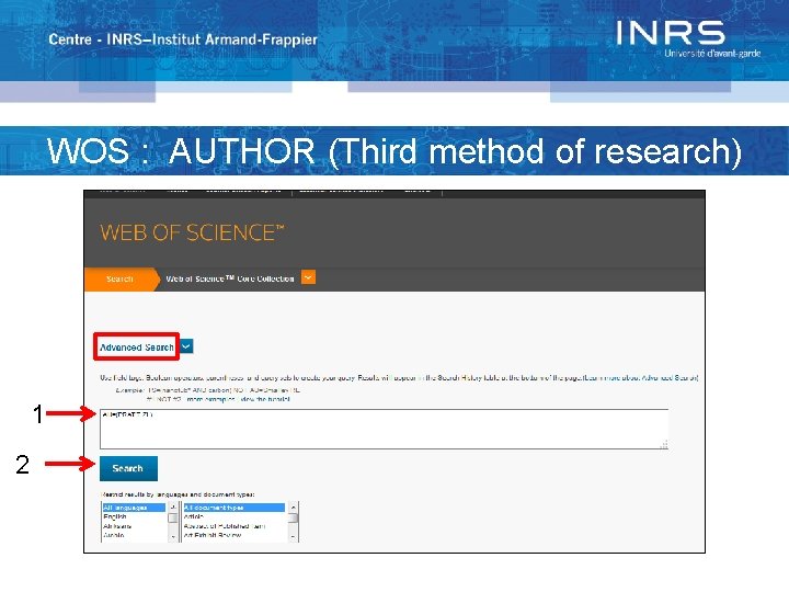 WOS : AUTHOR (Third method of research) 1 2 