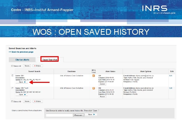 WOS : OPEN SAVED HISTORY 