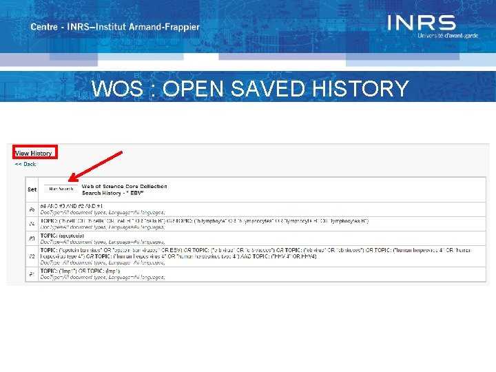 WOS : OPEN SAVED HISTORY 