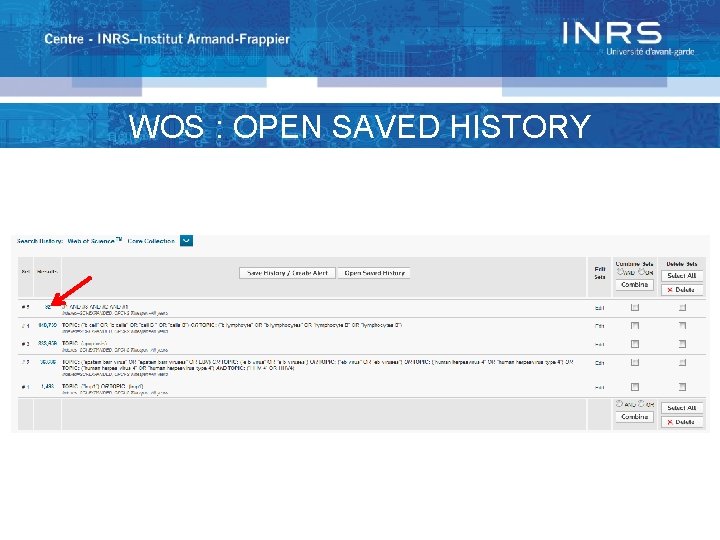 WOS : OPEN SAVED HISTORY 