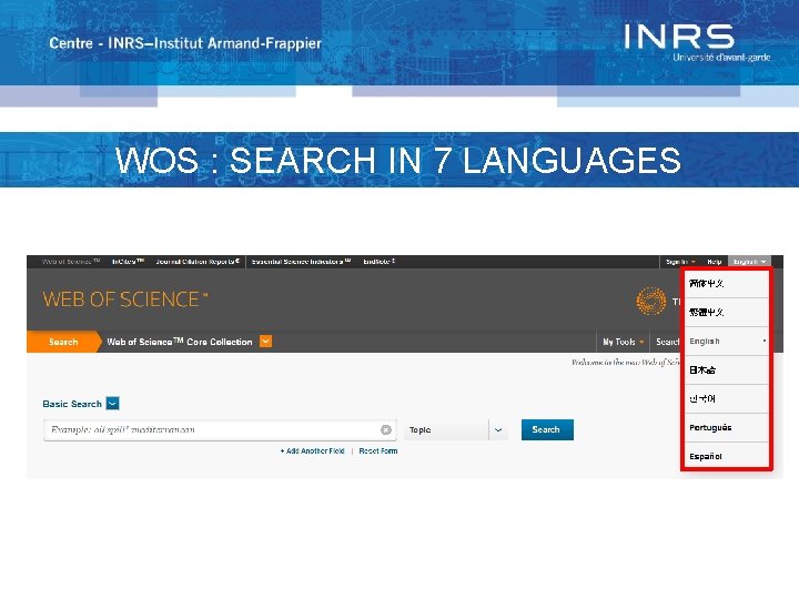 WOS : SEARCH IN 7 LANGUAGES 