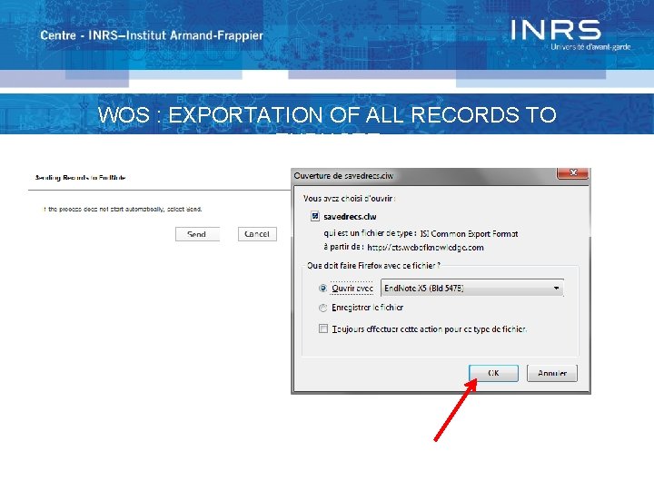 WOS : EXPORTATION OF ALL RECORDS TO ENDNOTE 