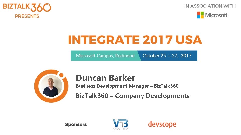 Duncan Barker Business Development Manager – Biz. Talk 360 – Company Developments 