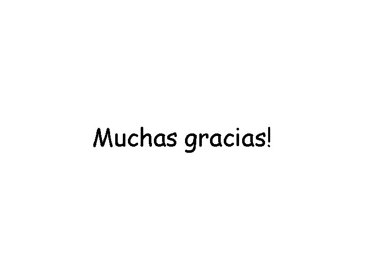 Muchas gracias! 