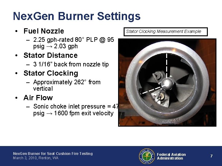 Nex. Gen Burner Settings • Fuel Nozzle Stator Clocking Measurement Example – 2. 25