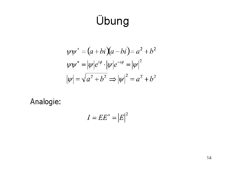 Übung Analogie: 14 