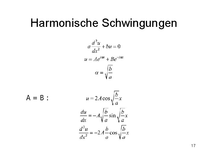 Harmonische Schwingungen A=B: 17 