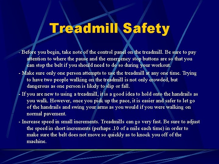 Treadmill Safety - Before you begin, take note of the control panel on the