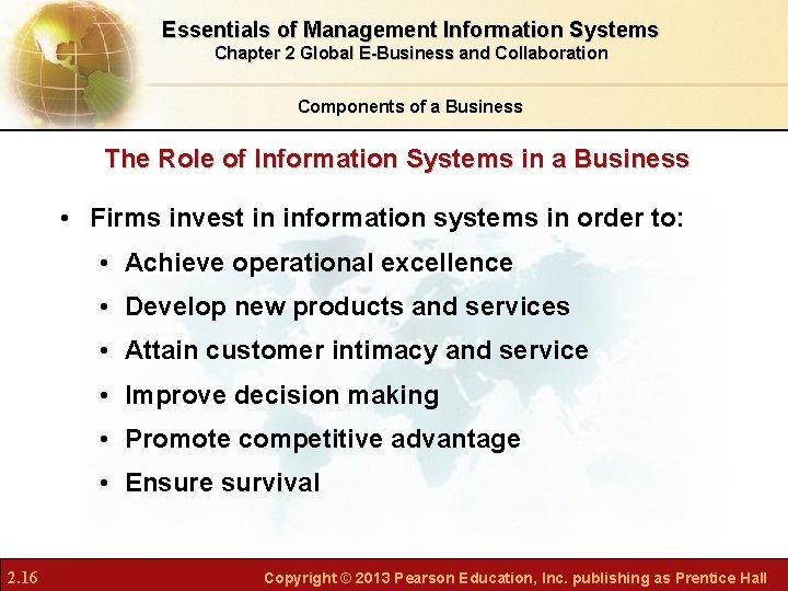 Essentials of Management Information Systems Chapter 2 Global E-Business and Collaboration Components of a