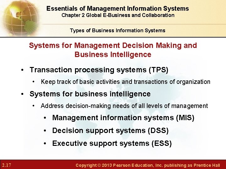 Essentials of Management Information Systems Chapter 2 Global E-Business and Collaboration Types of Business