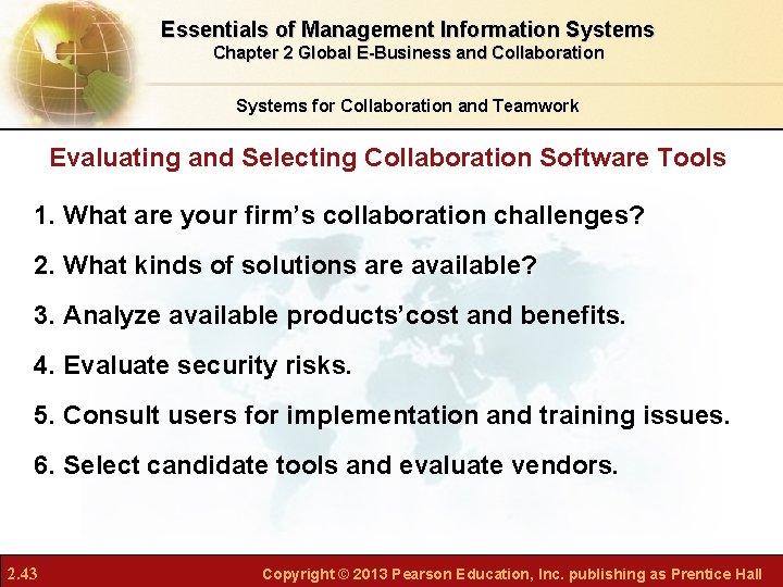 Essentials of Management Information Systems Chapter 2 Global E-Business and Collaboration Systems for Collaboration