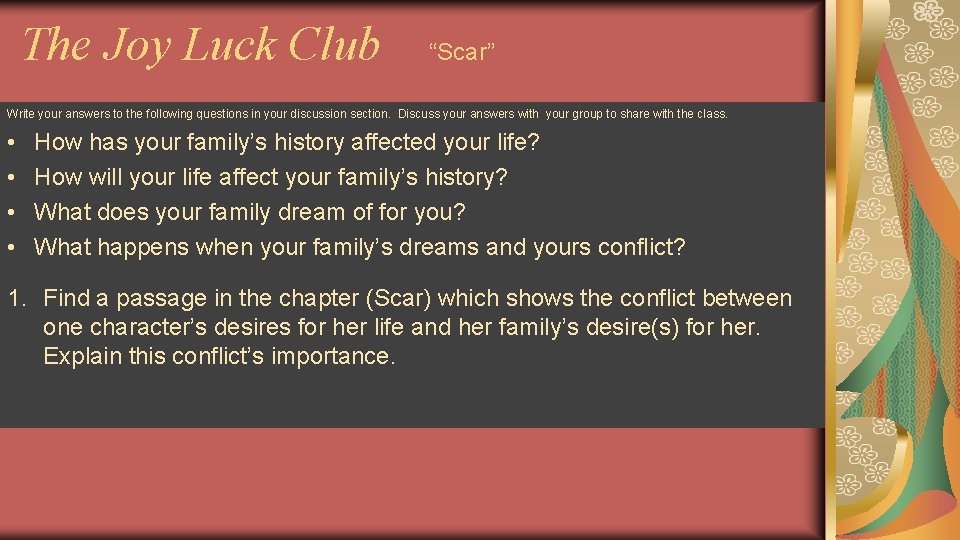 The Joy Luck Club “Scar” Write your answers to the following questions in your