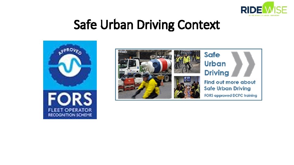 Safe Urban Driving Context 