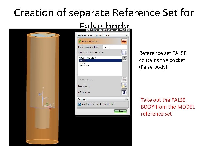 Creation of separate Reference Set for False body Reference set FALSE contains the pocket