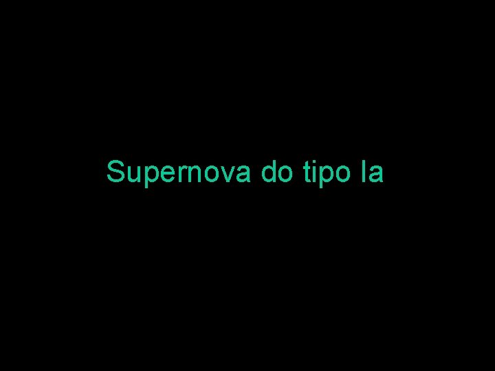 Supernova do tipo Ia 