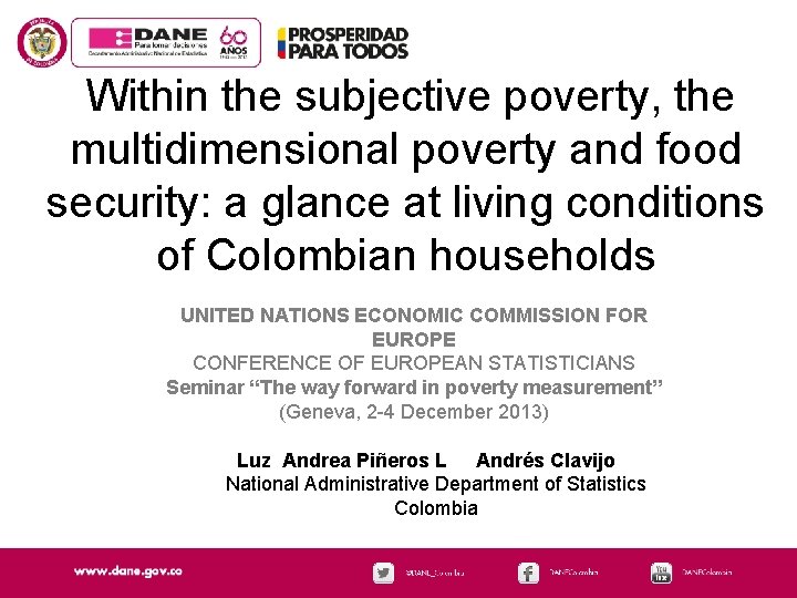 Within the subjective poverty, the multidimensional poverty and food security: a glance at living