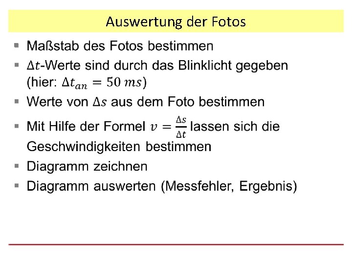 Auswertung der Fotos § 