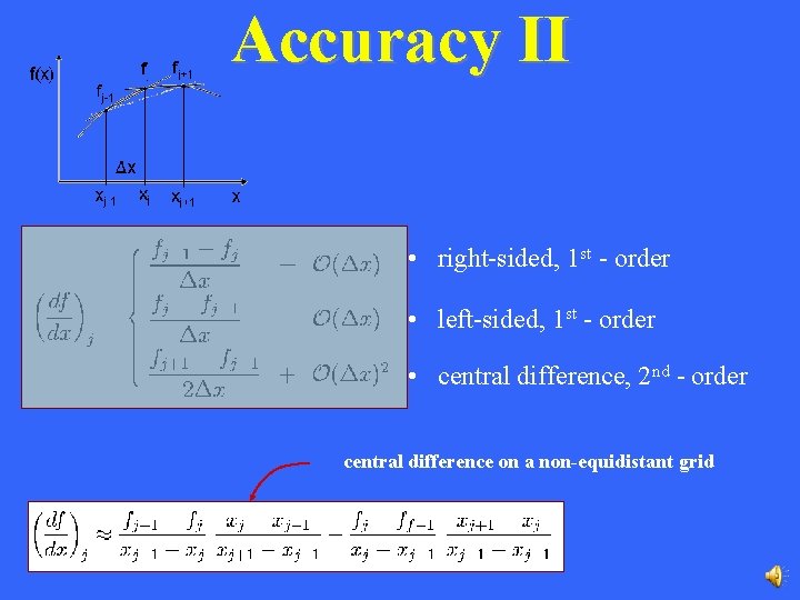 Accuracy II • right-sided, 1 st - order • left-sided, 1 st - order