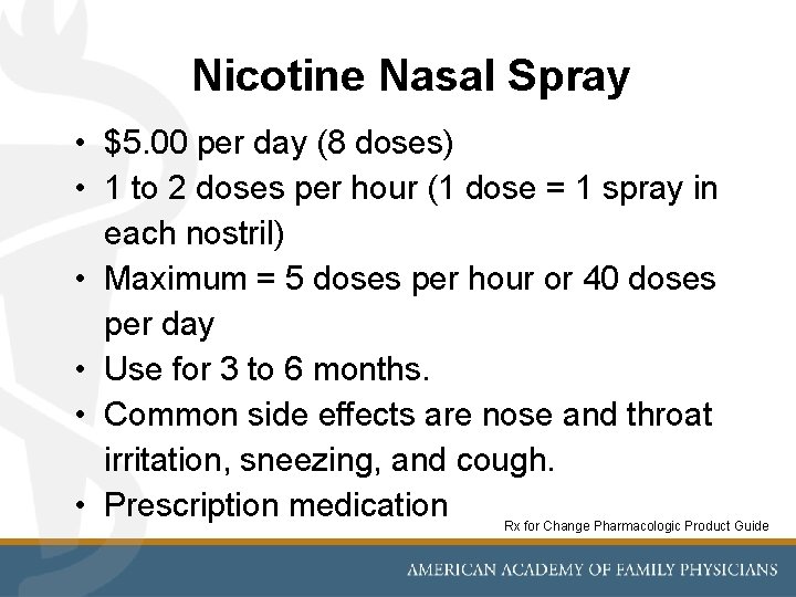 Nicotine Nasal Spray • $5. 00 per day (8 doses) • 1 to 2