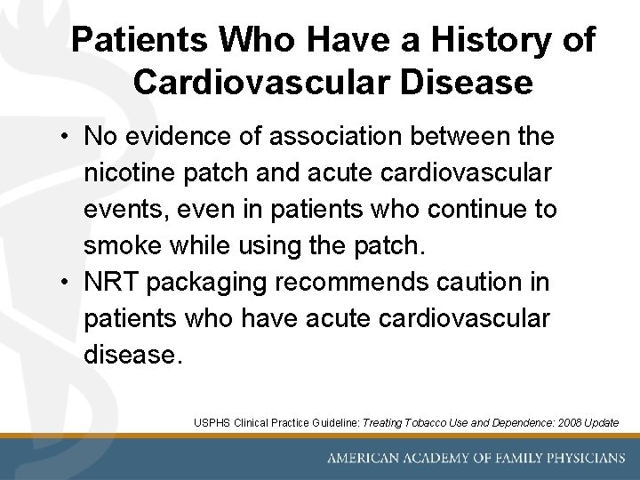 Patients Who Have a History of Cardiovascular Disease • No evidence of association between