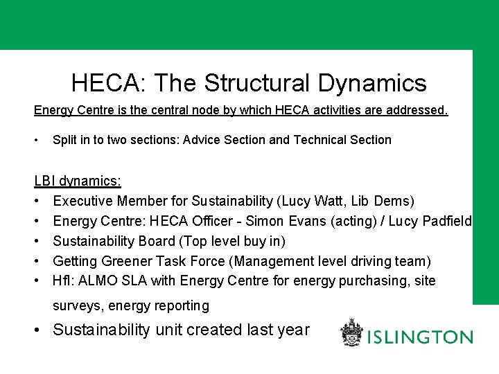 HECA: The Structural Dynamics Energy Centre is the central node by which HECA activities