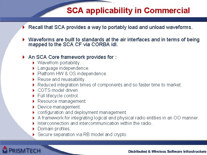 SCA applicability in Commercial 4 Recall that SCA provides a way to portably load